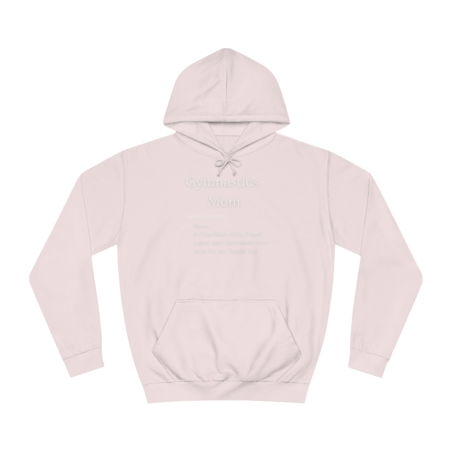 Definition: Mom Unisex College Hoodie