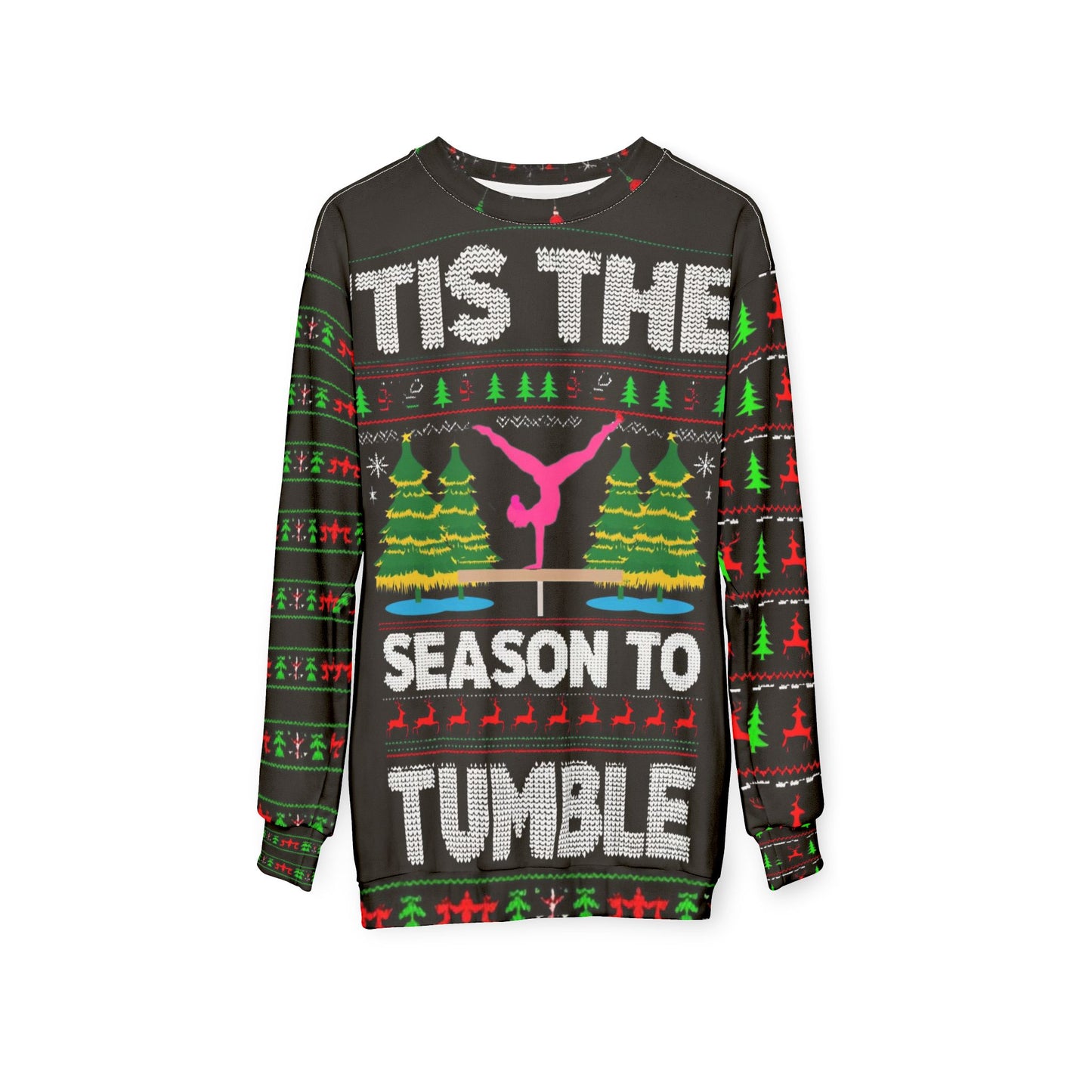 Season To Tumble Ugly Christmas Sweater Unisex Sweatshirt, Holiday Gift, Ugly Sweater Festive Apparel, Gymnastics Theme, Cozy Christmas Wear