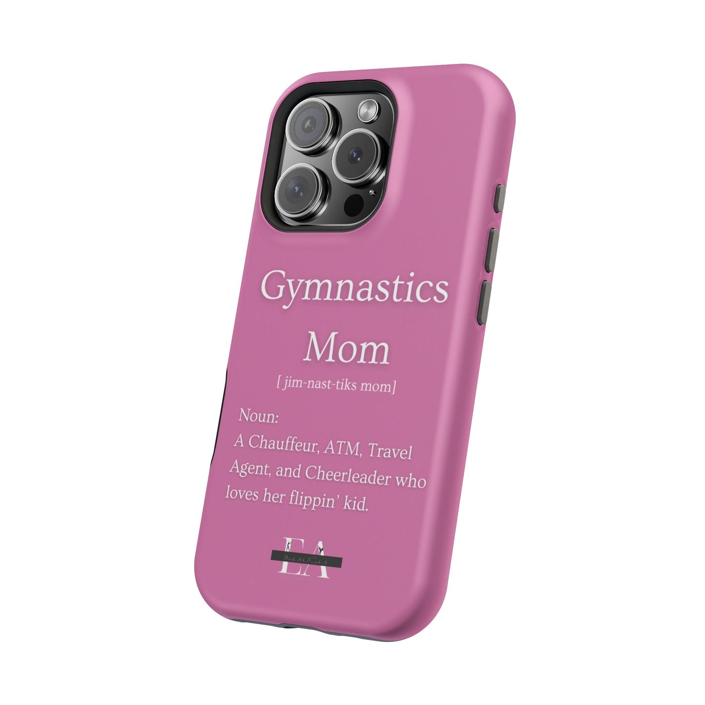 Gymnastics Mom MagSafe Tough Case (all iPhone 13 & Newer)