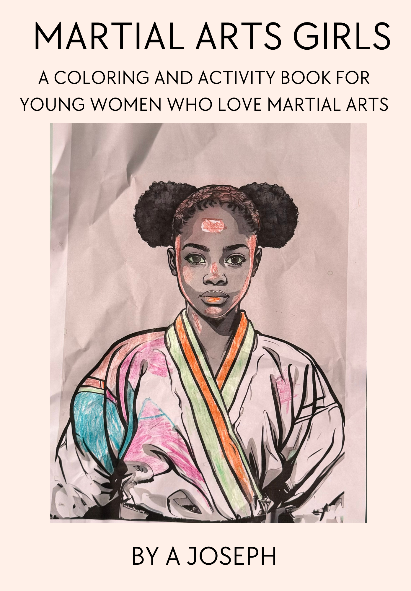 Martial Arts Girls: A Coloring and Activity Book ( Printable)