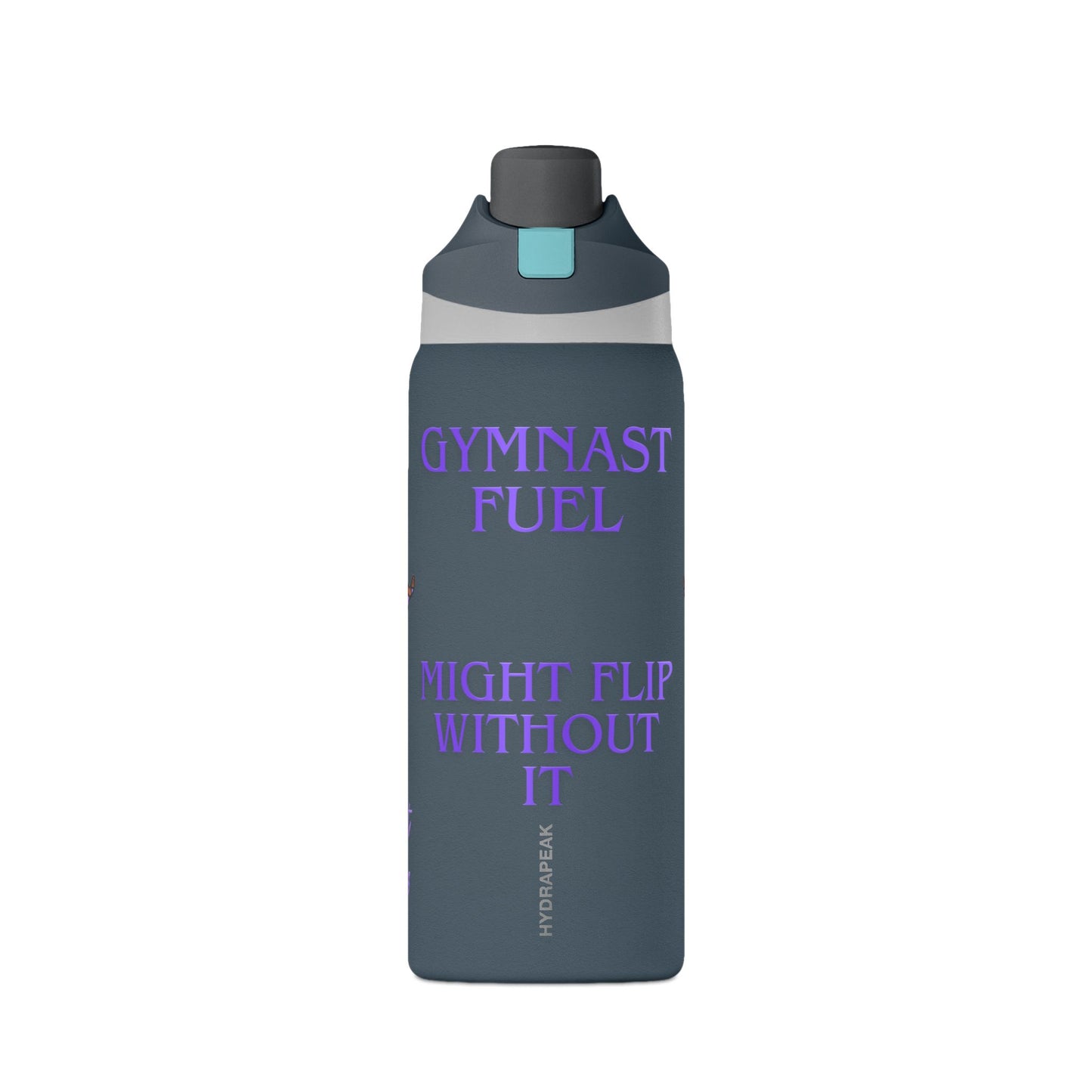 Gymnast Fuel 32oz Insulated Personalized Water Bottle — “Might Flip Without It”- Summer 2026