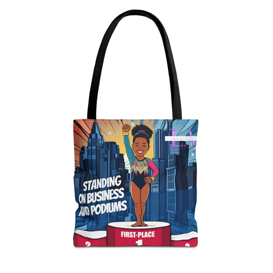 Standing On Business Tote Bag