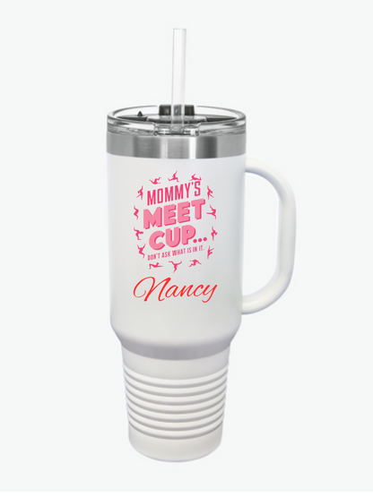 Mommy's Meet Cup Insulated Travel Mug, 40oz