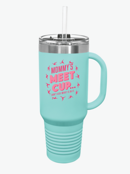 Mommy's Meet Cup Insulated Travel Mug, 40oz