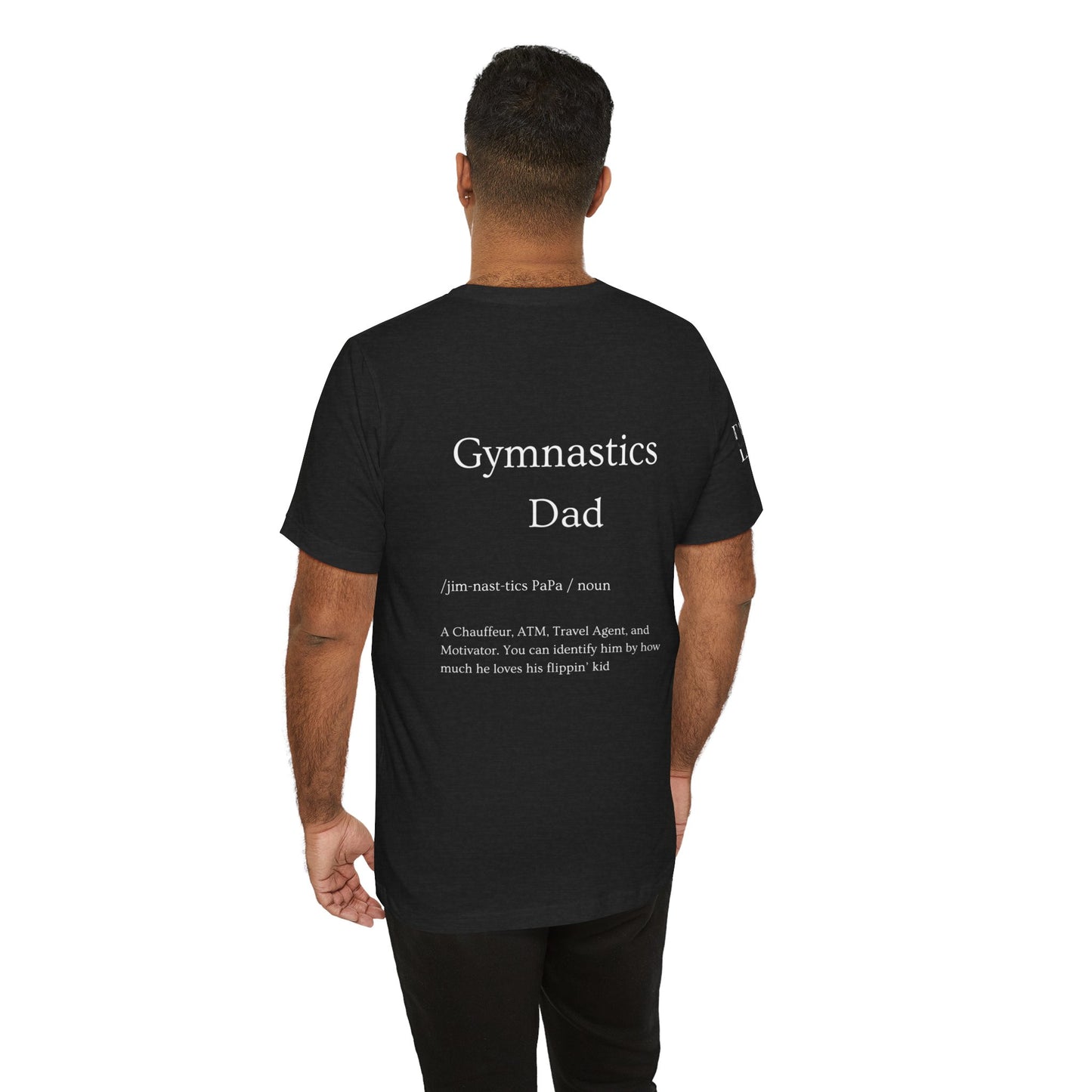 Gymnastics Dad (Definition) T-Shirt
