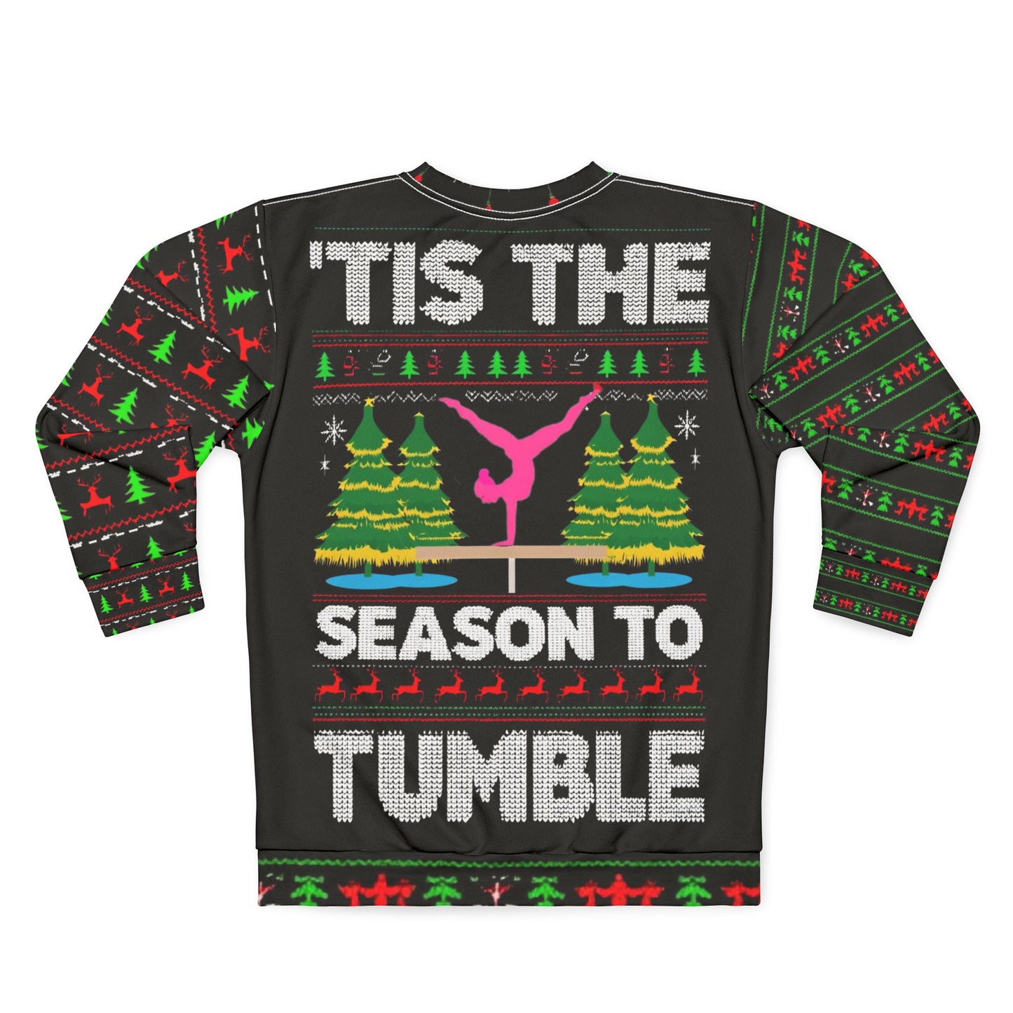 Season To Tumble Ugly Christmas Sweater Unisex Sweatshirt, Holiday Gift, Ugly Sweater Festive Apparel, Gymnastics Theme, Cozy Christmas Wear