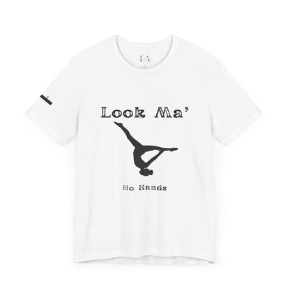 Look Ma, No Hands (Gymnast Aerial )Unisex Jersey Short Sleeve Tee