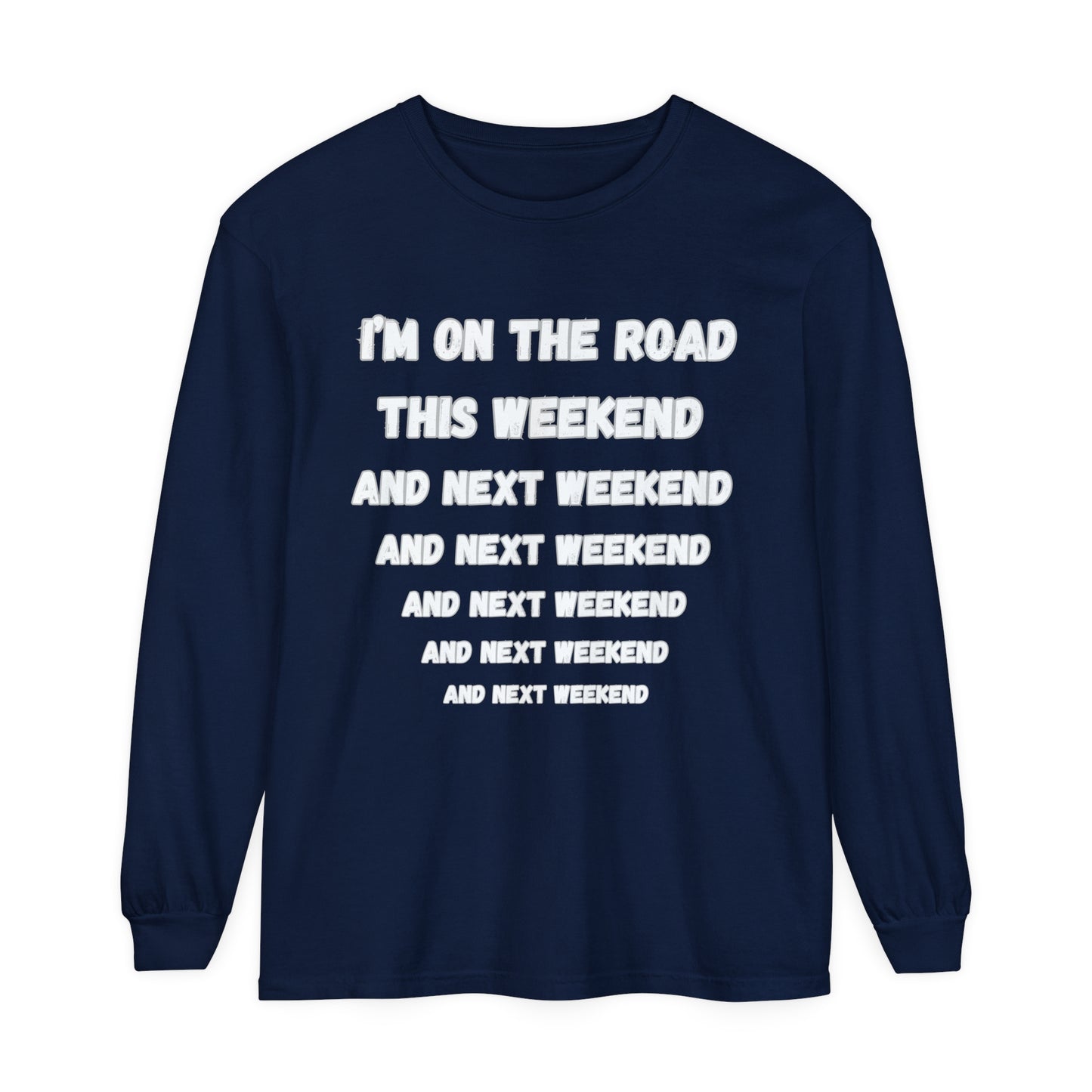 On The Road Unisex Garment-dyed Long Sleeve T-Shirt