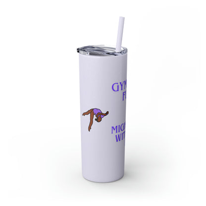 Gymnast Fuel Skinny Tumbler with Straw, 20oz