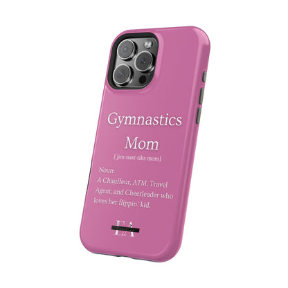 Gymnastics Mom MagSafe Tough Case (all iPhone 13 & Newer)