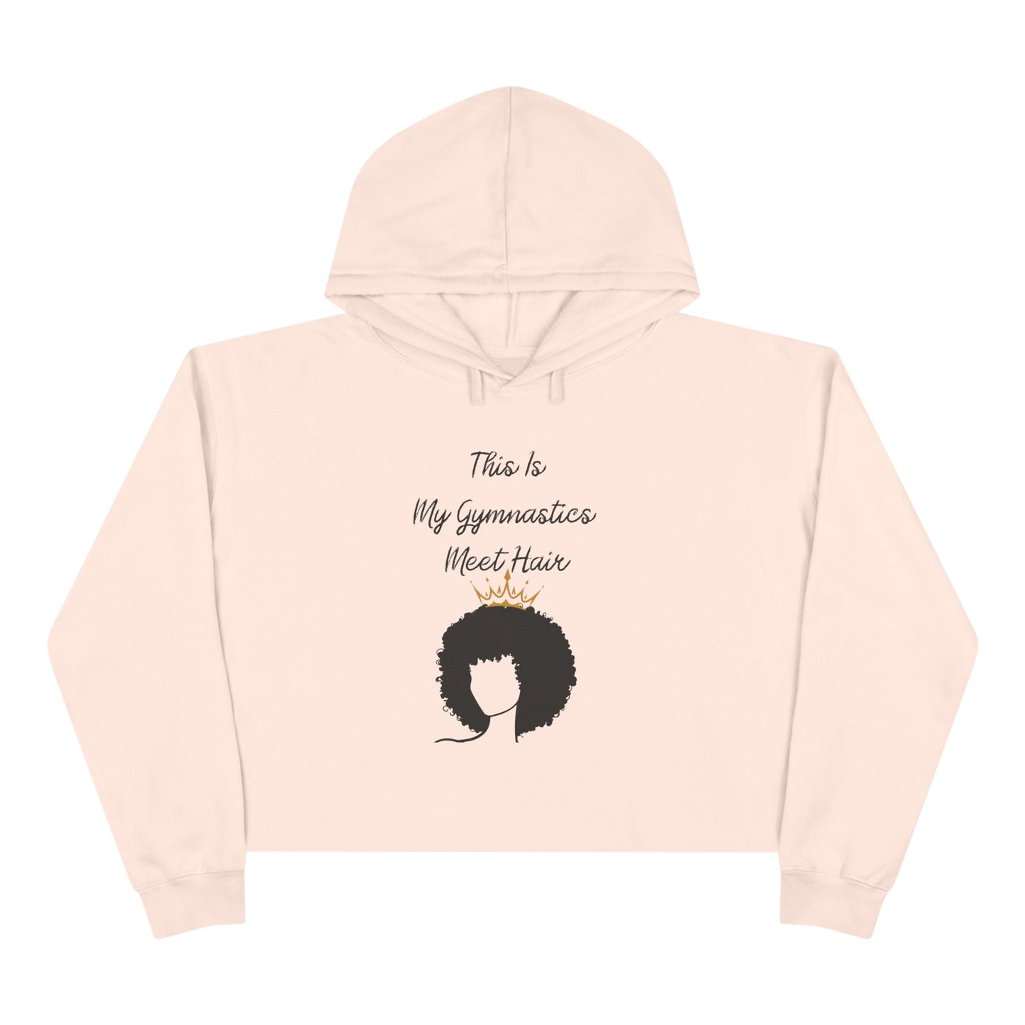 My Gymnastics Meet Hair (Crown) Crop Hoodie