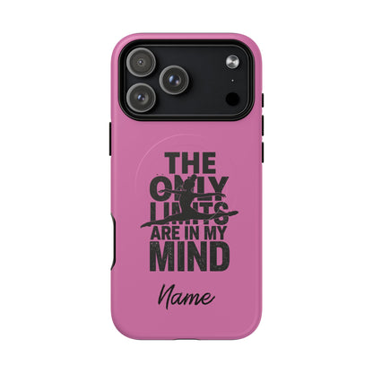 Tough Magnetic Phone Case (iPhone 18 Pro Max- iPhone 15) — “The Only Limits Are In My Mind” Motivational Design