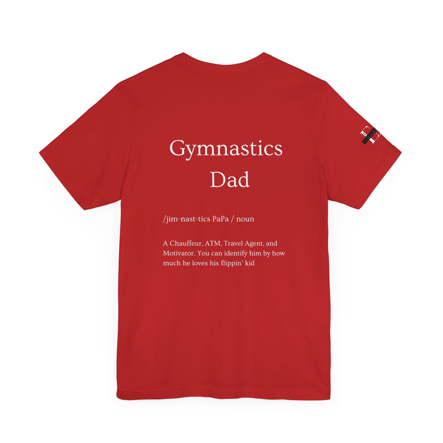Gymnastics Dad (Definition) T-Shirt