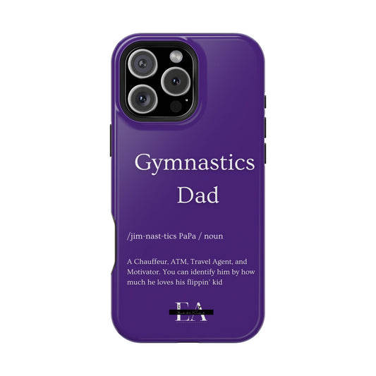 Gymnastics Dad MagSafe Tough Case (all iPhone 13 & Newer)