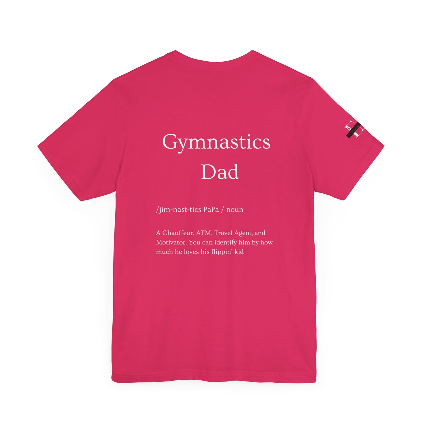 Gymnastics Dad (Definition) T-Shirt