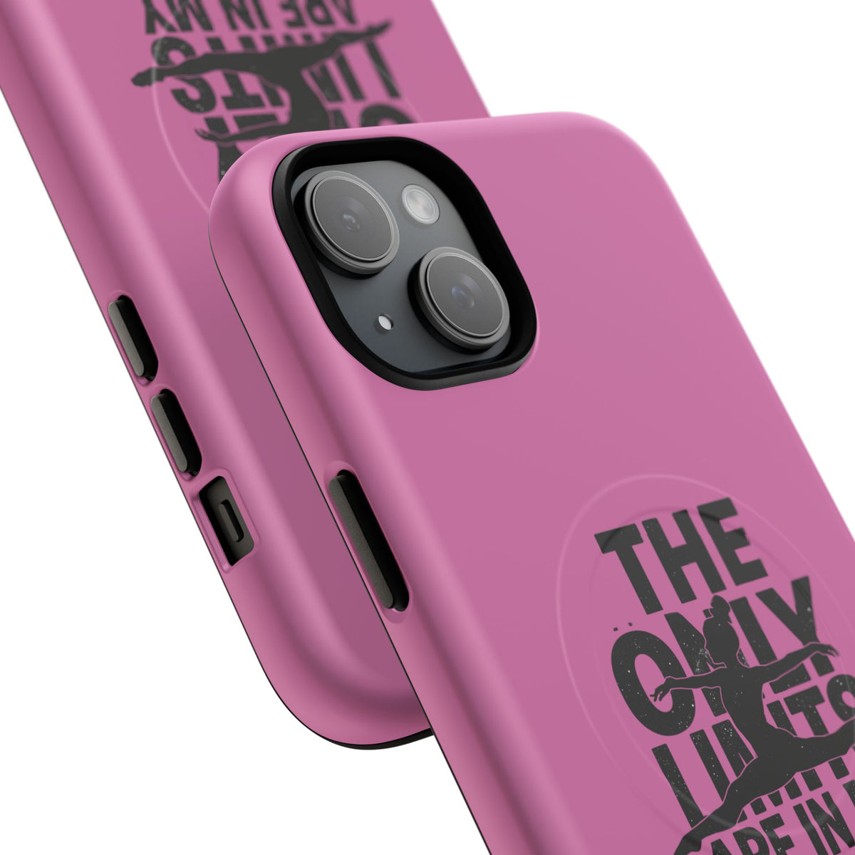 Tough Magnetic Phone Case (iPhone 18 Pro Max- iPhone 15) — “The Only Limits Are In My Mind” Motivational Design