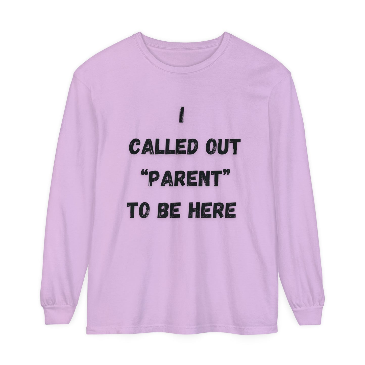 Called Out Unisex Garment-dyed Long Sleeve T-Shirt