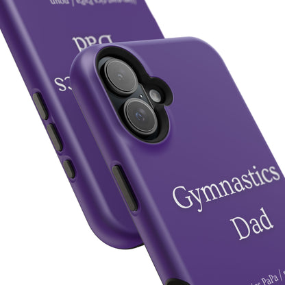 Gymnastics Dad MagSafe Tough Case (all iPhone 13 & Newer)
