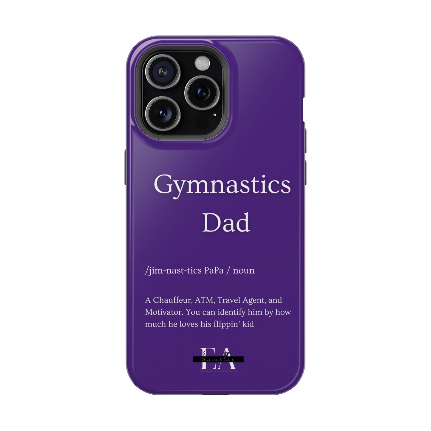 Gymnastics Dad MagSafe Tough Case (all iPhone 13 & Newer)