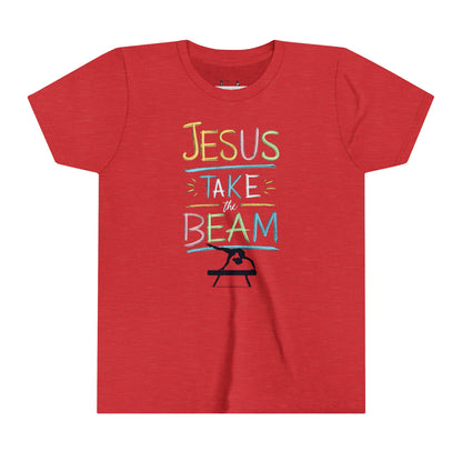 Jesus Take The Beam T-Shirt Youth Size