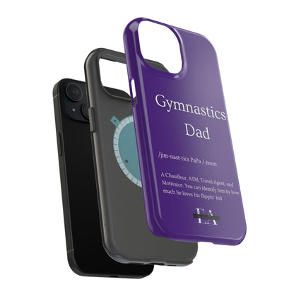 Gymnastics Dad MagSafe Tough Case (all iPhone 13 & Newer)