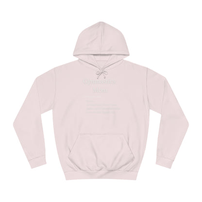 Definition: Mom Unisex College Hoodie