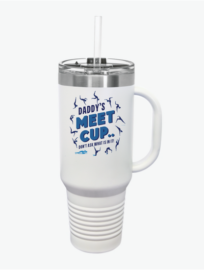 Daddy's Meet Cup Insulated Travel Mug, 40oz