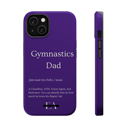 Gymnastics Dad MagSafe Tough Case (all iPhone 13 & Newer)