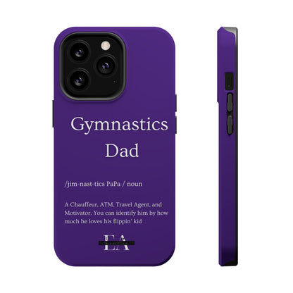 Gymnastics Dad MagSafe Tough Case (all iPhone 13 & Newer)