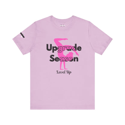 Gymnastics Upgrade Season Adult/Teen T-Shirt