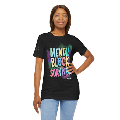 Mental Block Survivor Adult/Teen T-Shirt