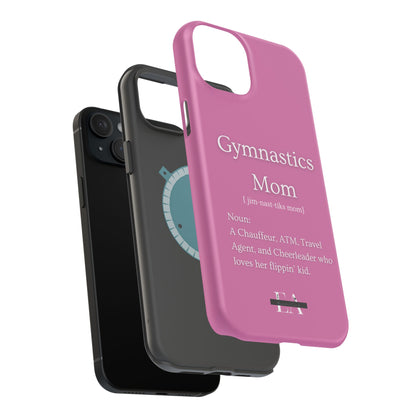 Gymnastics Mom MagSafe Tough Case (all iPhone 13 & Newer)