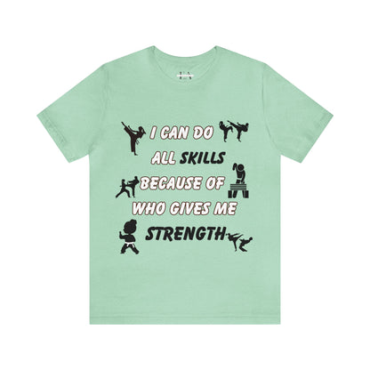 (Karate) My Strength Unisex Jersey Short Sleeve Tee