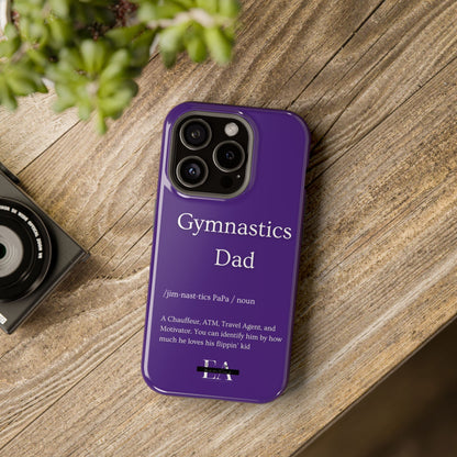 Gymnastics Dad MagSafe Tough Case (all iPhone 13 & Newer)