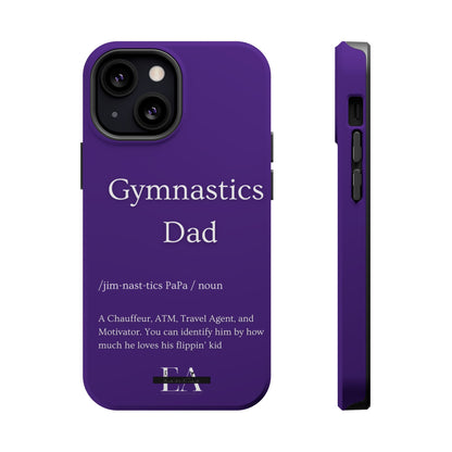 Gymnastics Dad MagSafe Tough Case (all iPhone 13 & Newer)