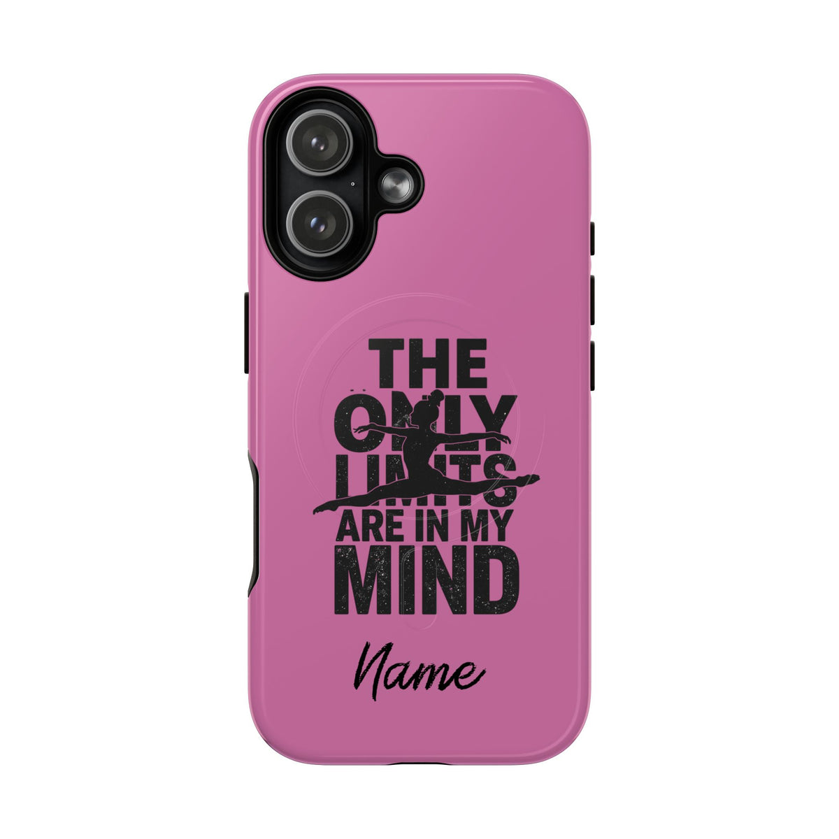 Tough Magnetic Phone Case (iPhone 18 Pro Max- iPhone 15) — “The Only Limits Are In My Mind” Motivational Design