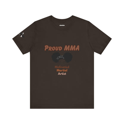 Proud MMA T-Shirt