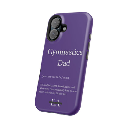 Gymnastics Dad MagSafe Tough Case (all iPhone 13 & Newer)