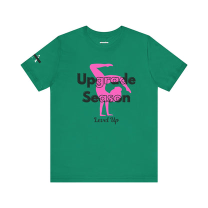 Gymnastics Upgrade Season Adult/Teen T-Shirt