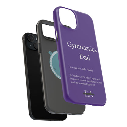Gymnastics Dad MagSafe Tough Case (all iPhone 13 & Newer)