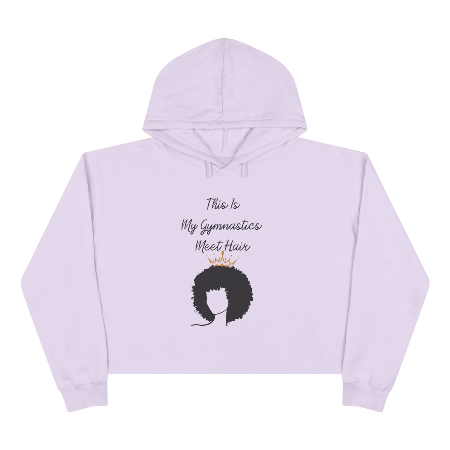 My Gymnastics Meet Hair (Crown) Crop Hoodie