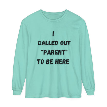 Called Out Unisex Garment-dyed Long Sleeve T-Shirt