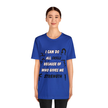 My Strength Unisex Jersey Short Sleeve Tee
