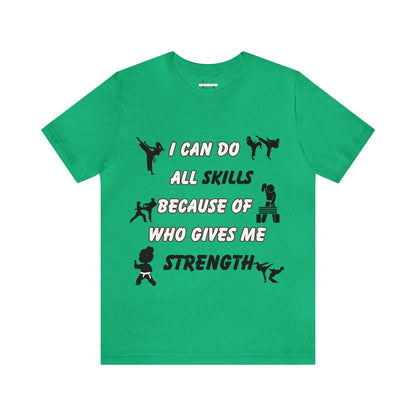 (Karate) My Strength Unisex Jersey Short Sleeve Tee