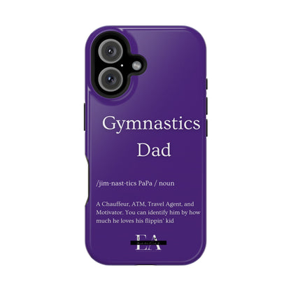 Gymnastics Dad MagSafe Tough Case (all iPhone 13 & Newer)