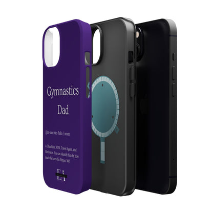 Gymnastics Dad MagSafe Tough Case (all iPhone 13 & Newer)