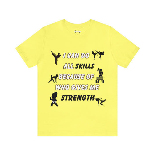 (Karate) My Strength Unisex Jersey Short Sleeve Tee